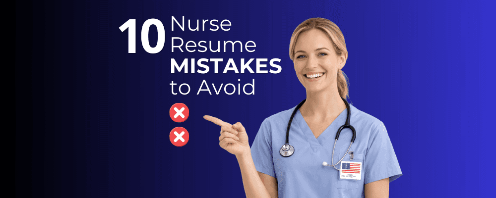 10 Common Nurse Resume Mistakes to Avoid in 2026